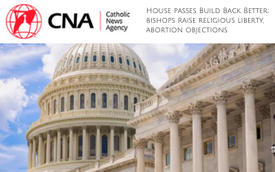House passes Build Back Better; bishops raise religious liberty, abortion objections | Catholic News Agency